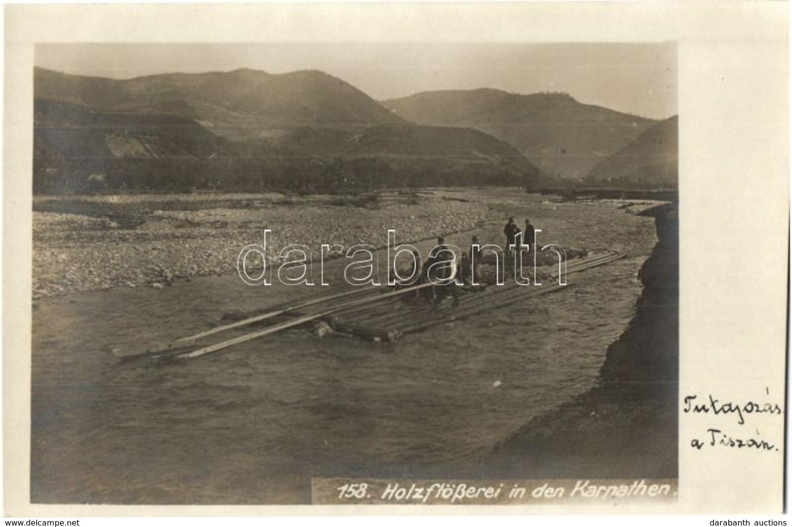* Kárpátalja, Faúsztatás Tutajon A Tiszán / Holzflösserei In Den Karpathen / Timber Floating On Tisa River. Photo - Unclassified