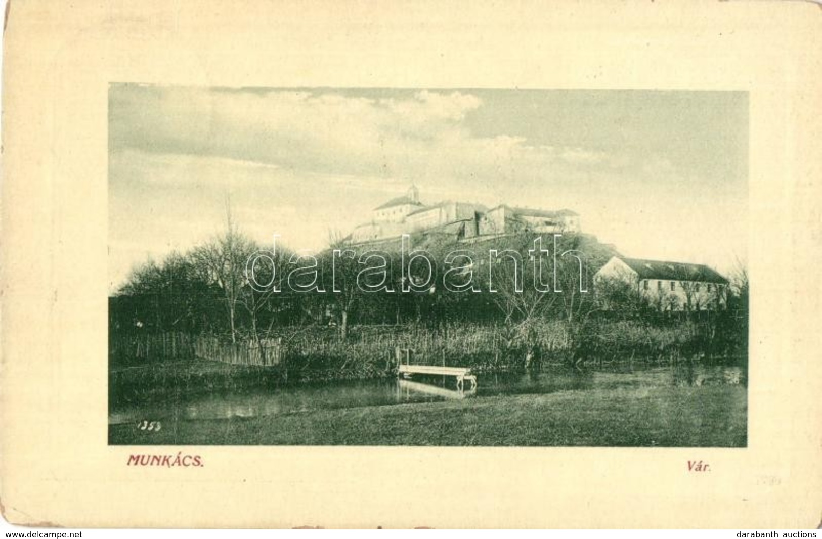 T2/T3 1910 Munkács, Mukacheve, Mukacevo; Vár. W. L. Bp. 1162. / Castle (EK) - Unclassified