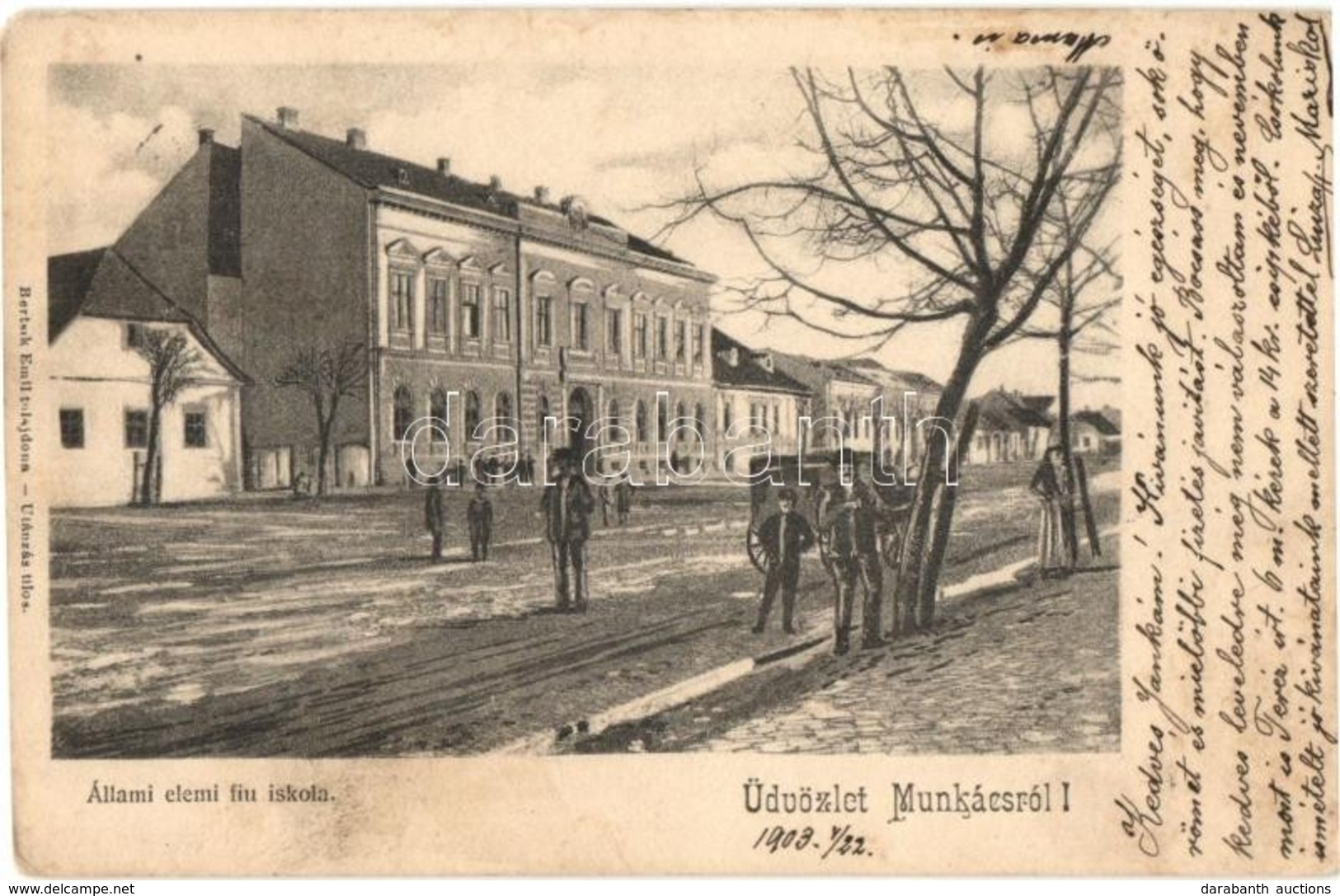 T3 1903 Munkács, Mukacheve, Mukacevo; Állami Elemi Fiú Iskola, Utcakép. Kiadja Bertsik Emil / Elementary School For Boys - Unclassified