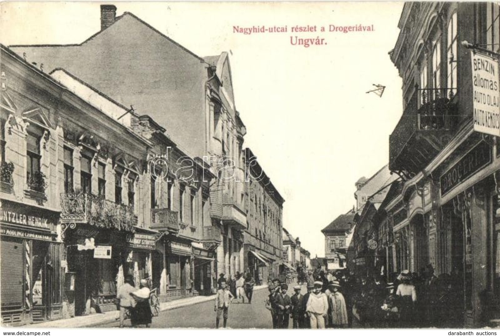 T2 Ungvár, Uzhorod; Nagyhíd Utca, Drogéria, Gyógyszertár, Goldstein Miksa és Güntzler Henrik üzlete, Benzin állomás, Ben - Non Classés