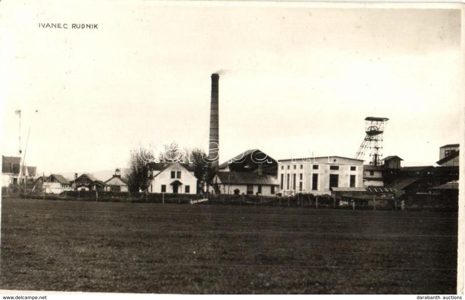 * Ivánc, Ivanec; Rudnik / Bánya, Gyár / Mine, Factory. Photo (apró Lyuk / Tiny Hole) - Zonder Classificatie