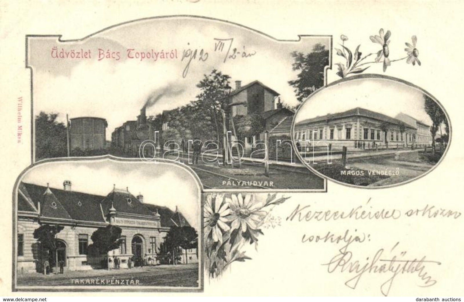 T2 Bácstopolya, Vasútállomás, Magos Vendéglő; Wilheim Miksa Kiadása / Railway Station, Restaurant; Floral - Unclassified