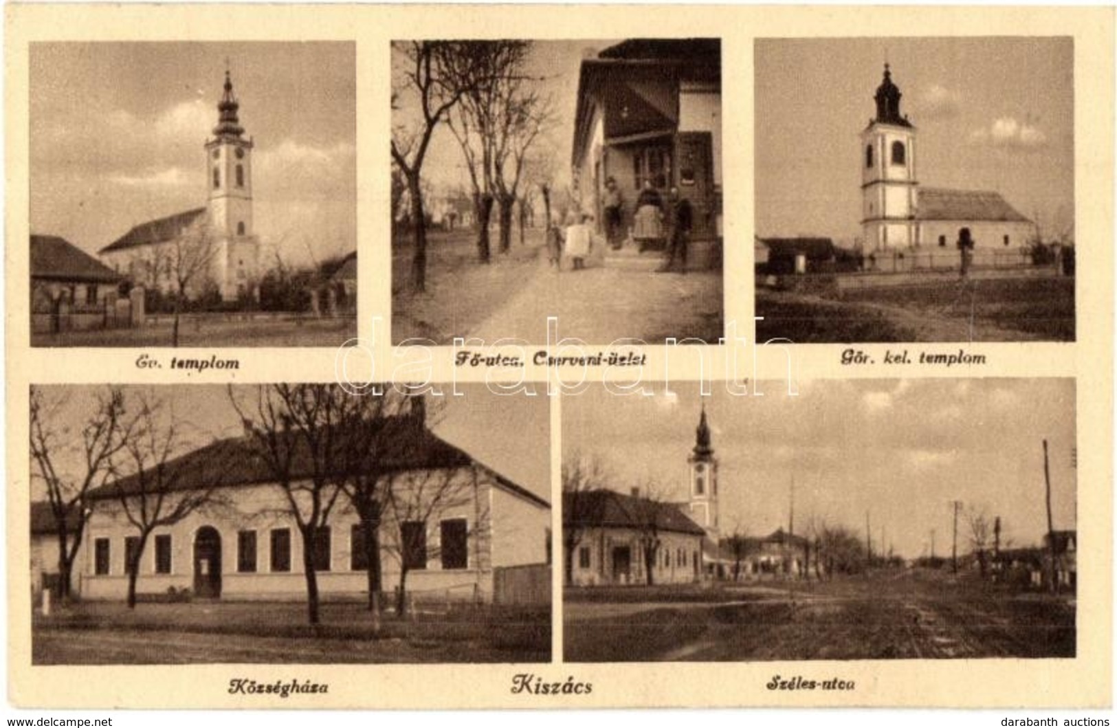 T2/T3 Kiszács, Kisac; Görög Keleti és Evangélikus Templom, Fő és Széles Utca, Községháza, Cserveni üzlete / Churches, St - Zonder Classificatie