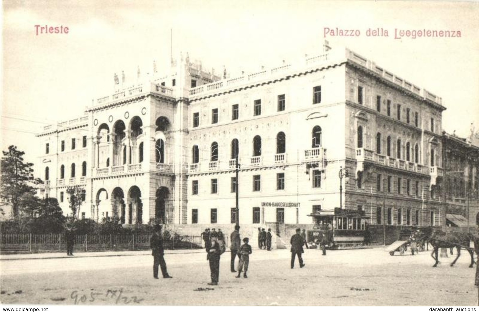 * T2 1905 Trieste, Trst; Palazzo Della Luogotenenza / Palace Of The Lieutenancy, Tram, Building Company - Unclassified