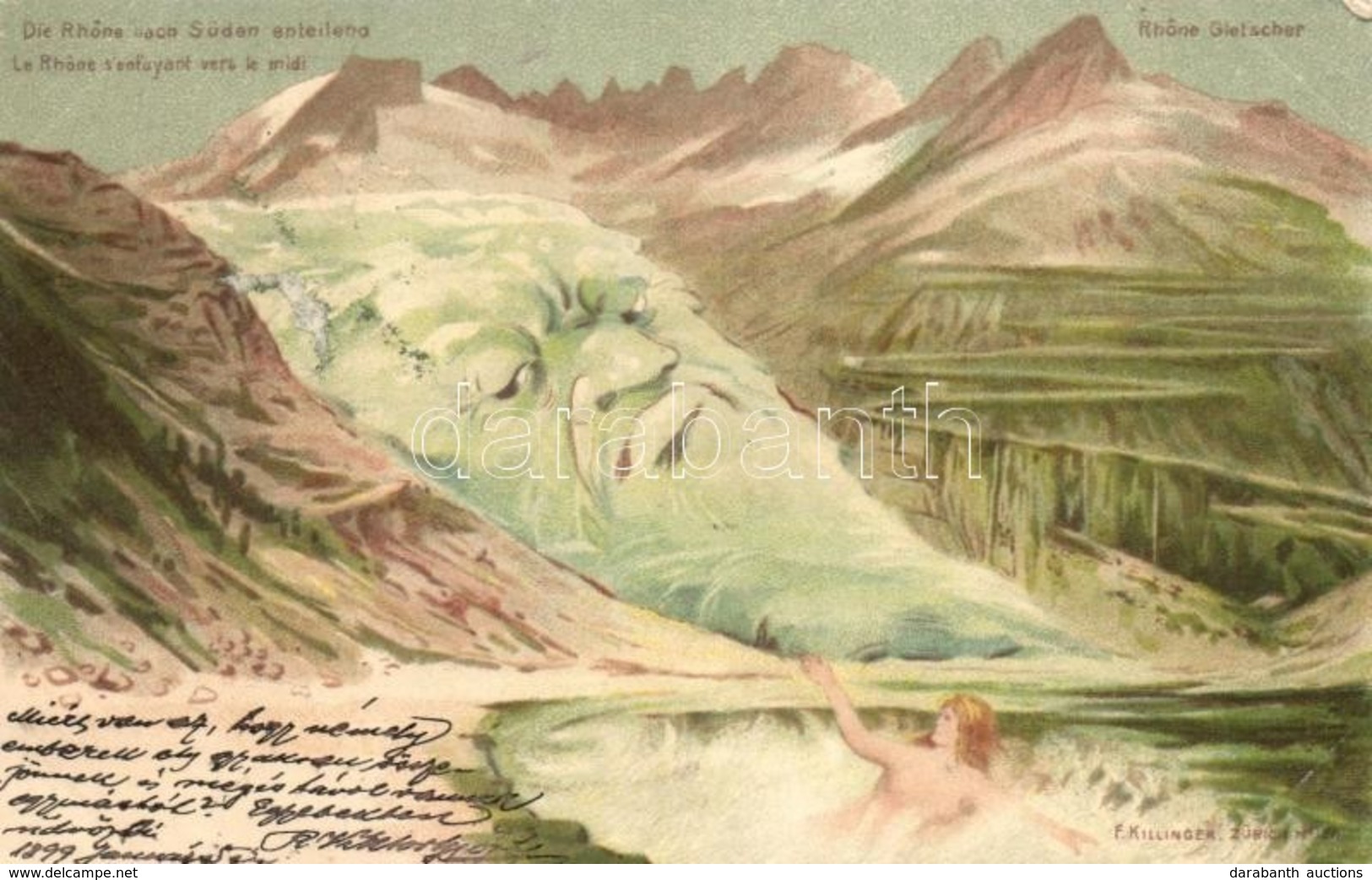 T2 1899 Rhonegletscher, Rhone Glacier; La Rhone S'enfayant Vers Le Midi / Rhone With Human Face. F. Killinger No. 120. L - Ohne Zuordnung