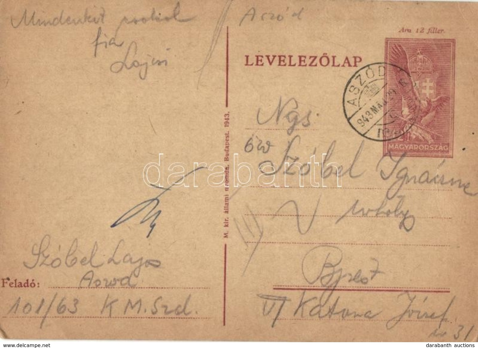 T2/T3 1943 Szóbel Lajos Zsidó 101/63. KMSZ (közérdekű Munkaszolgálatos) Levele édesanyjának Özv. Szóbel Ignácznénak Az A - Non Classés