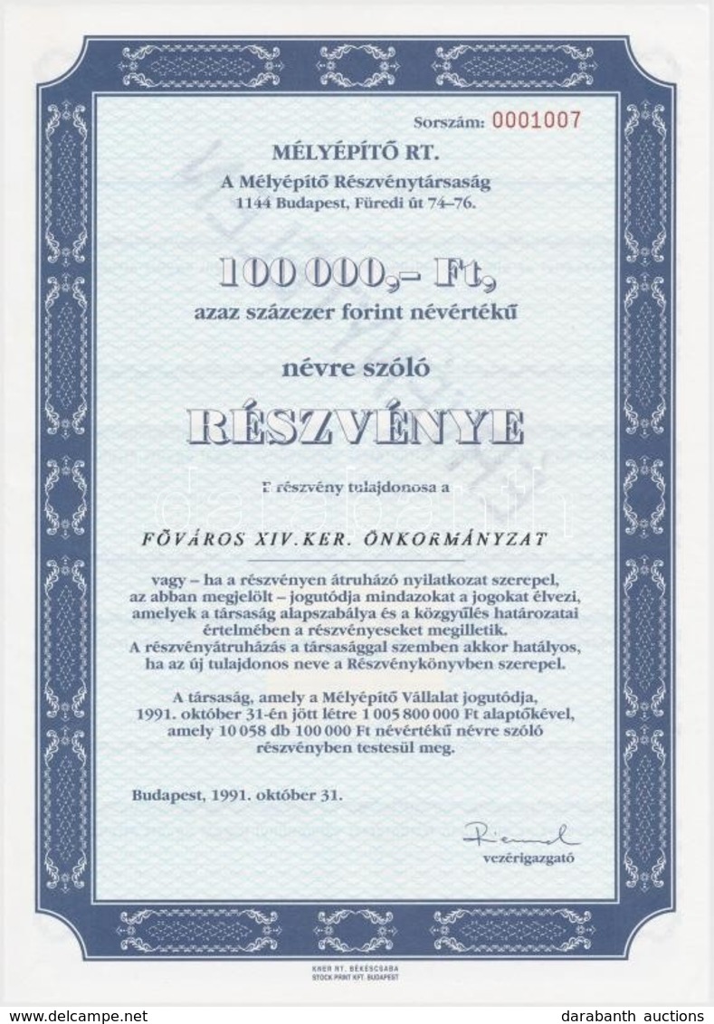 Budapest 1991. 'Mélyépítő RT. ' Névre Szóló Részvénye 100.000Ft-ról, Szelvényekkel, Belső Oldalon 'ÉRVÉNYTELEN' Felülbél - Non Classés