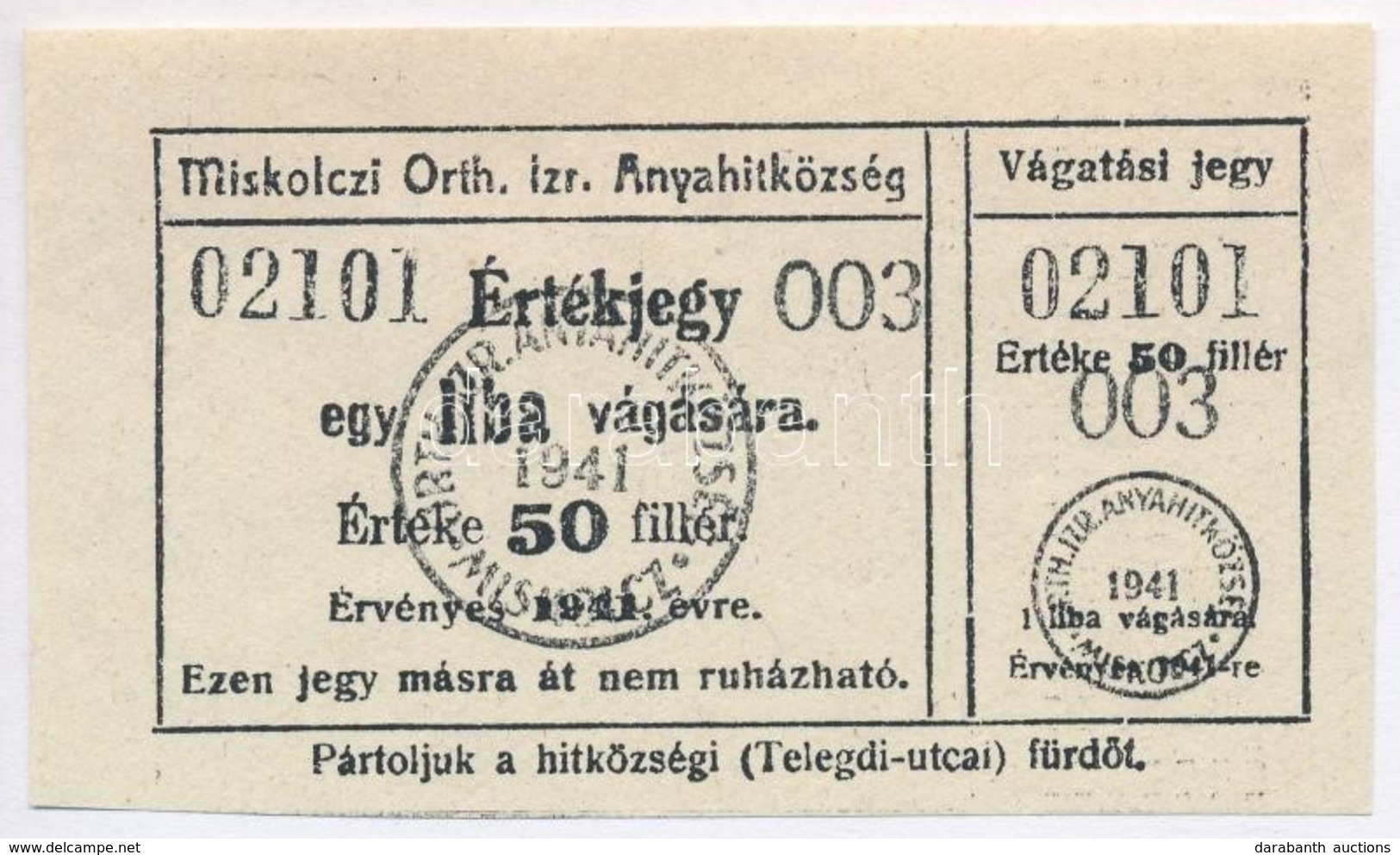 1941. 'Miskolczi Orthodox Izraelita Anyahitközség' értékjegye 50f-ről, Egy Liba Vágására T:I- - Unclassified