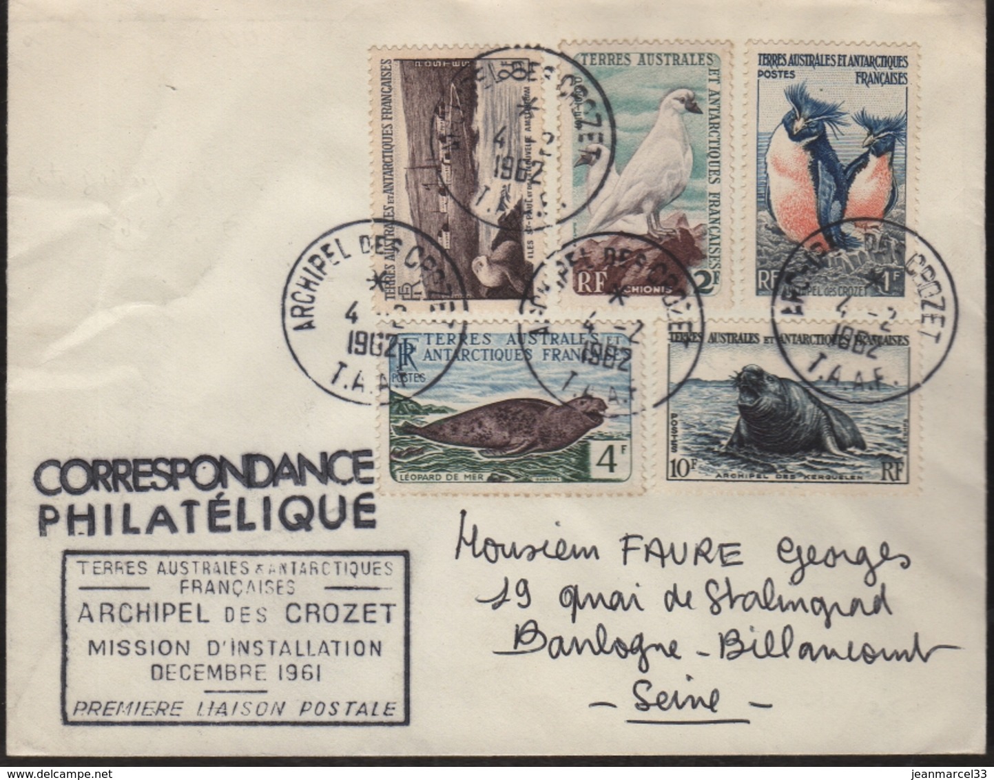 Archipel Des Crozet 4-2 1962  Cachet Manuel Sur N° 3-5-6-13A Et 13B + Cachet Rectangulaire "Mission D'Installation...." - Lettres & Documents