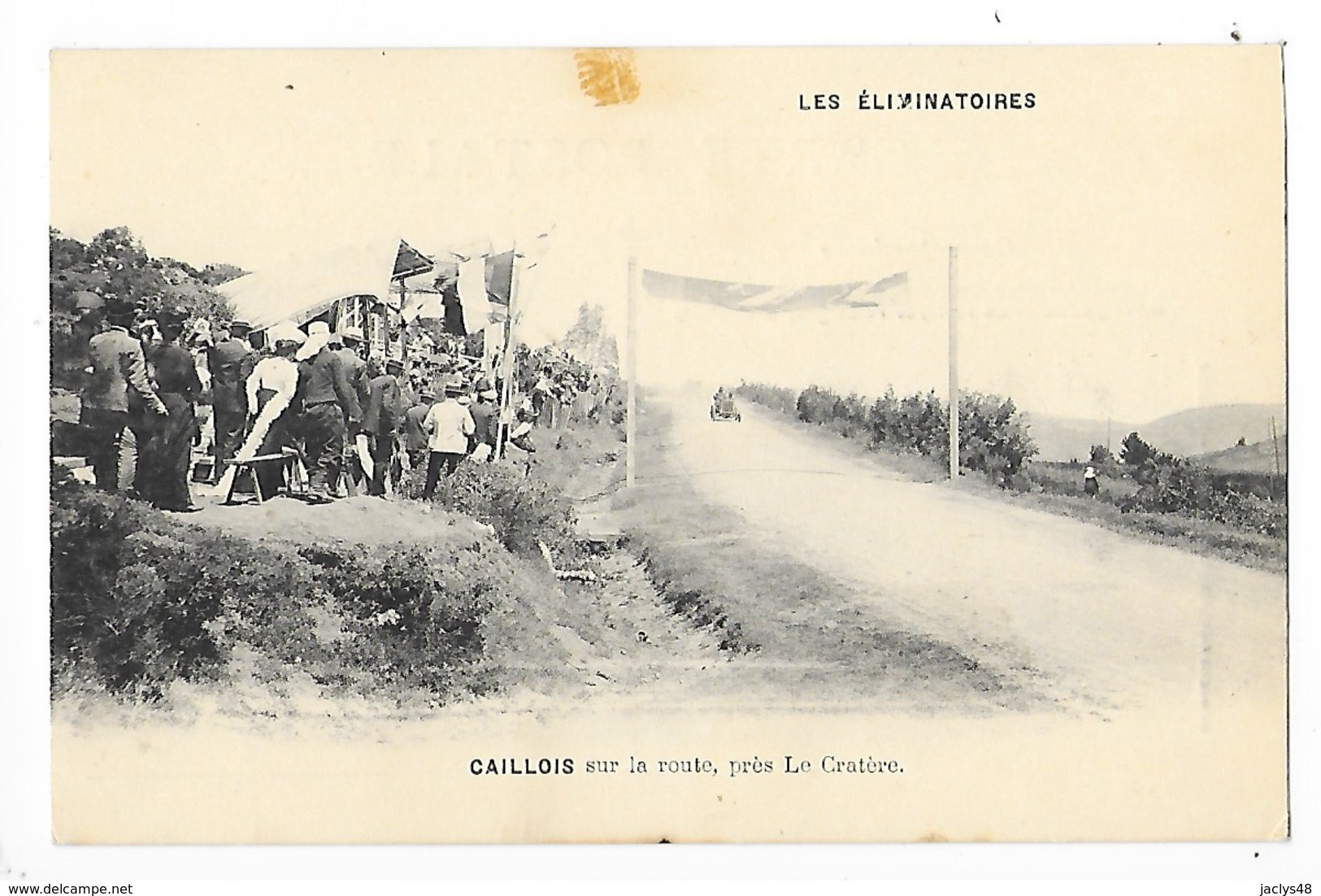COUPE GORDON BENNETT  (cpa 63) 1905 - Les Elimininatoires - CAILLOIS Sur La Route Près Le Cratère    -  L 1 - Autres & Non Classés