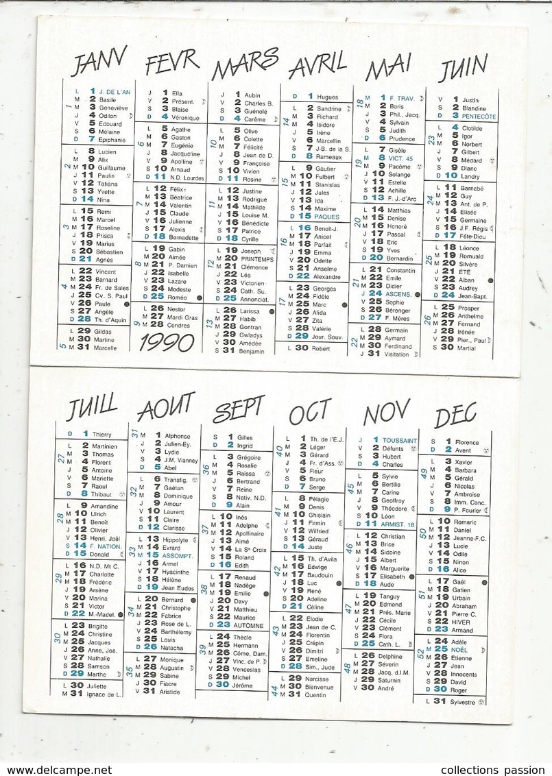 Calendrier ,petit Format ,1990,Roger GAGE ,  Pharmacien ,CHATELLERAULT , 3 Scans - Klein Formaat: 1981-90