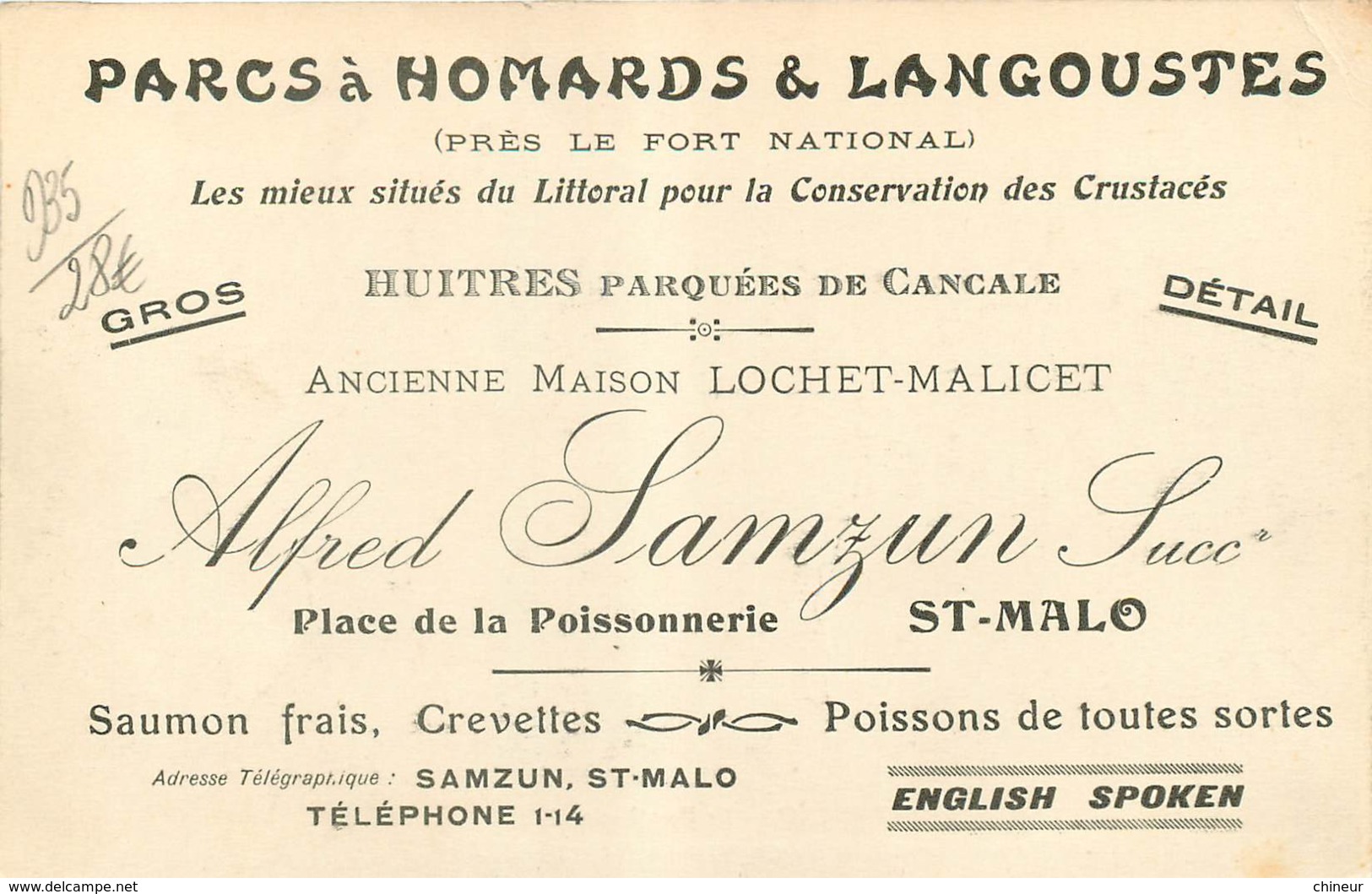 SAINT MALO LE FORT NATIONAL LES PARCS A HOMARDS ET LANGOUSTE DE LA MAISON SAMZUN PUBLICITEE AU VERSO - Saint Malo