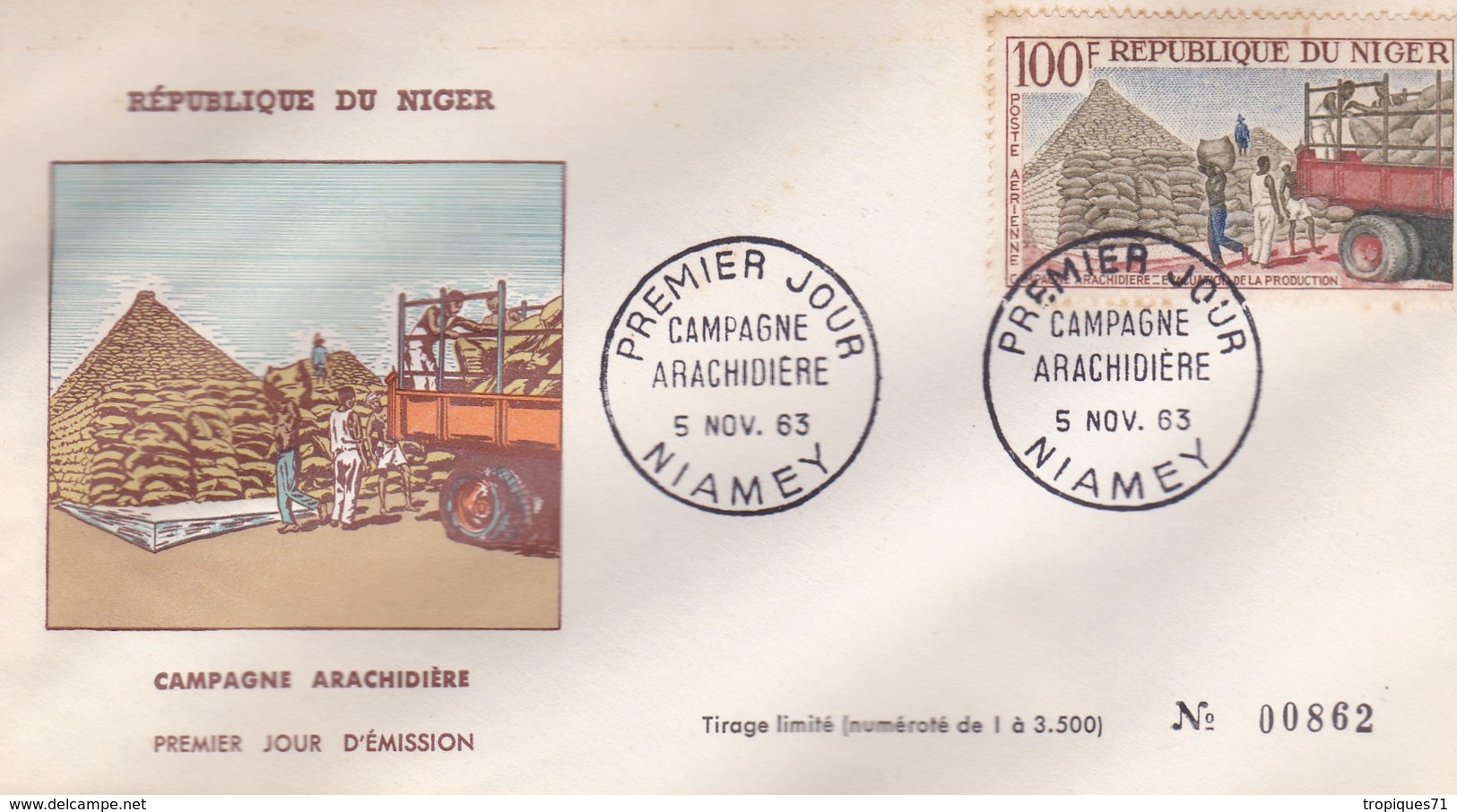 AFRIQUE REPUBLIQUE DU NIGER CAMPAGNE ARACHIDIERE PREMIER JOUR EMISSION NIAMEY NOVEMBRE 1963 TIRAGE LIMITE A 3500 - Niger (1960-...)