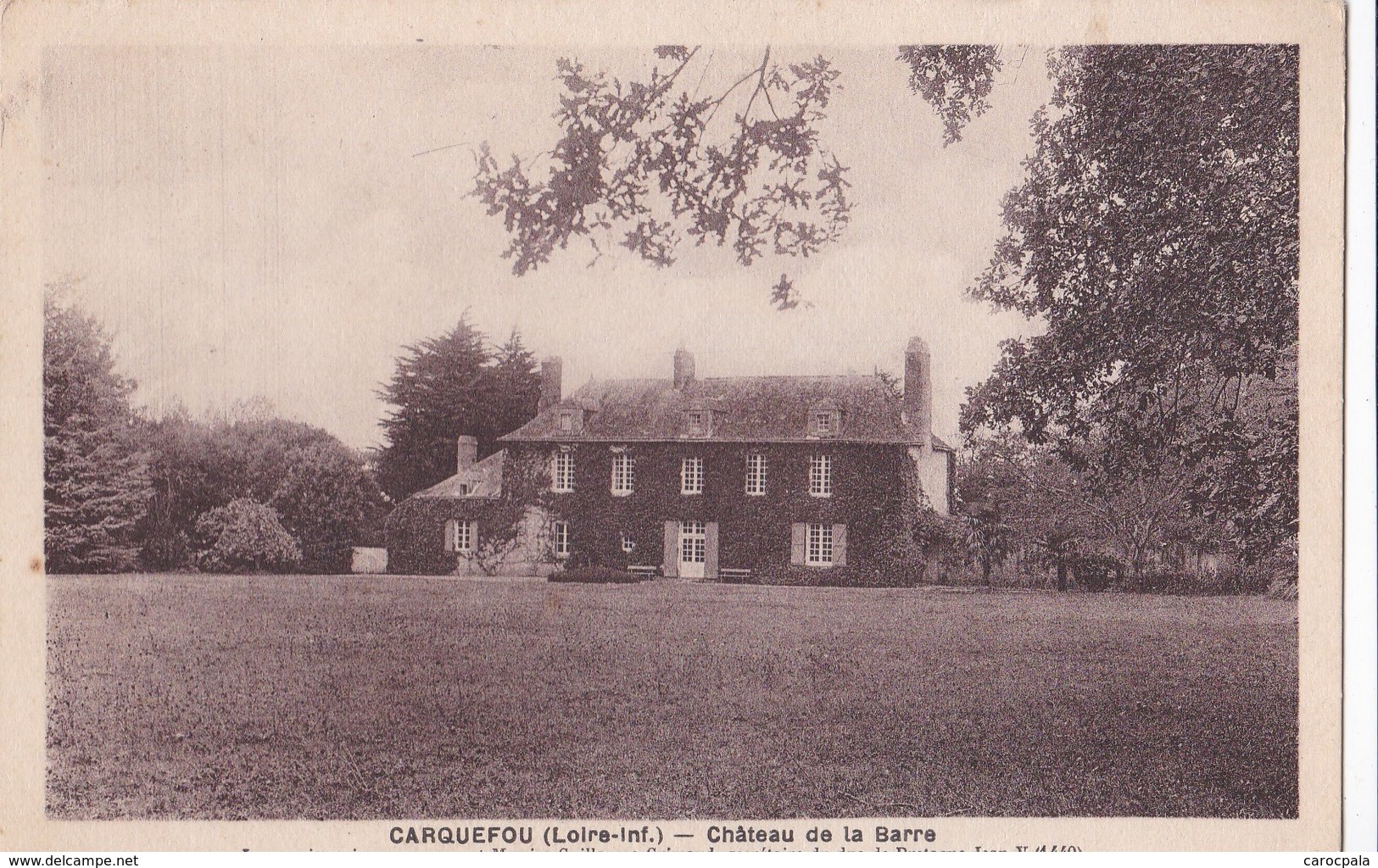 Carte 1930 CARQUEFOU / CHATEAU DE LA BARRE - Carquefou