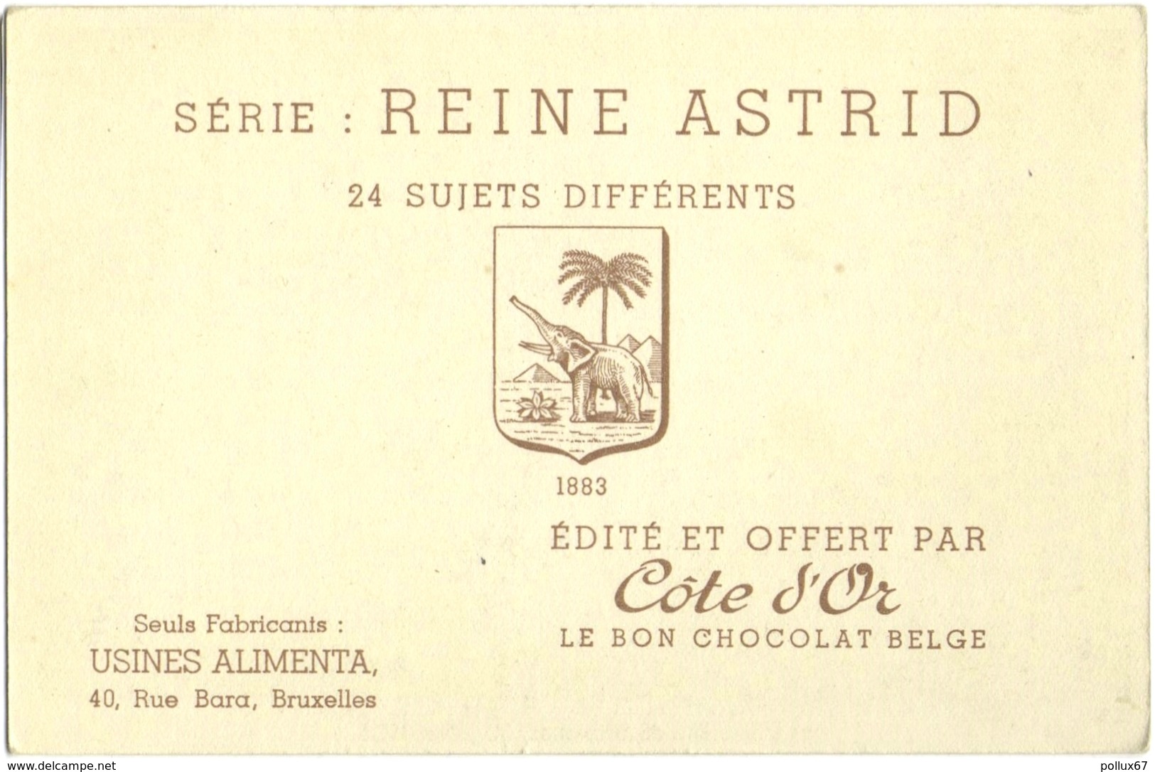 CARTE IMAGE PUBLICITAIRE CHOCOLAT CÔTE D'OR. SERIE : REINE ASTRID N° 10 - Chocolate