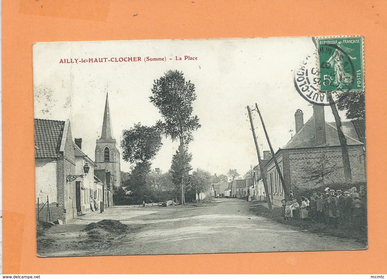 CPA  Abîmée  - Ailly Le Haut Clocher  -(Somme) - La Place - Ailly Le Haut Clocher