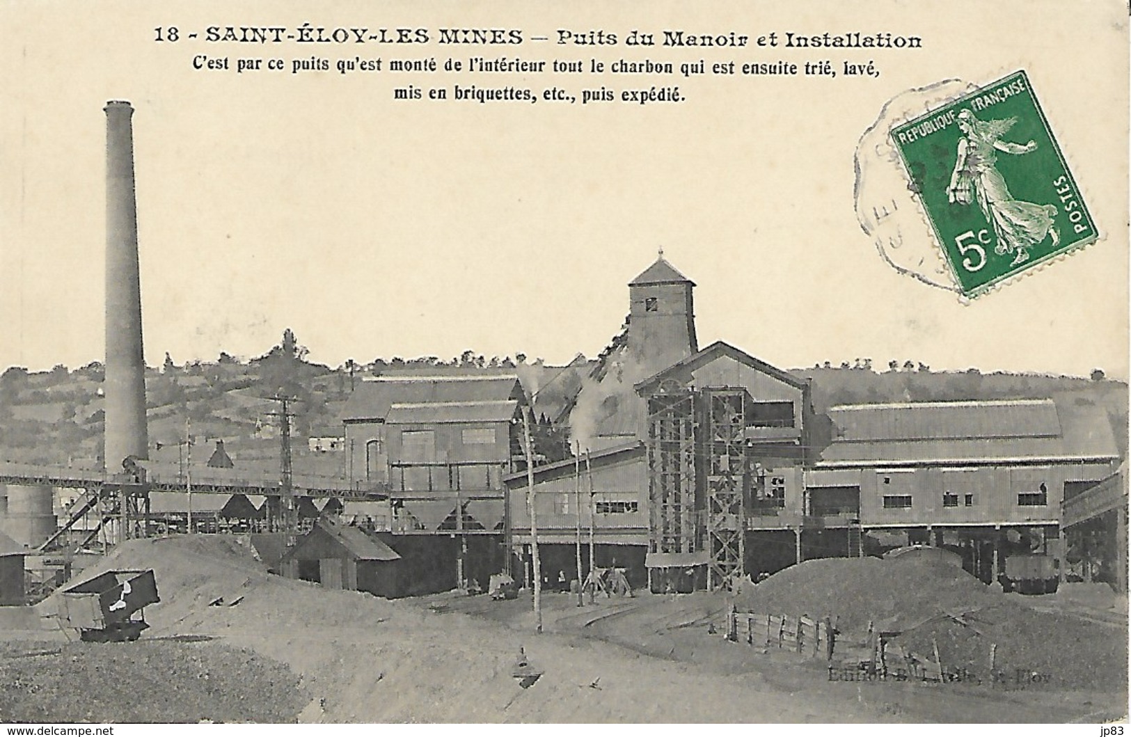 SAINT ELOY LES MINES PUITS DU MANOIR ET INSTALLATION - Saint Eloy Les Mines