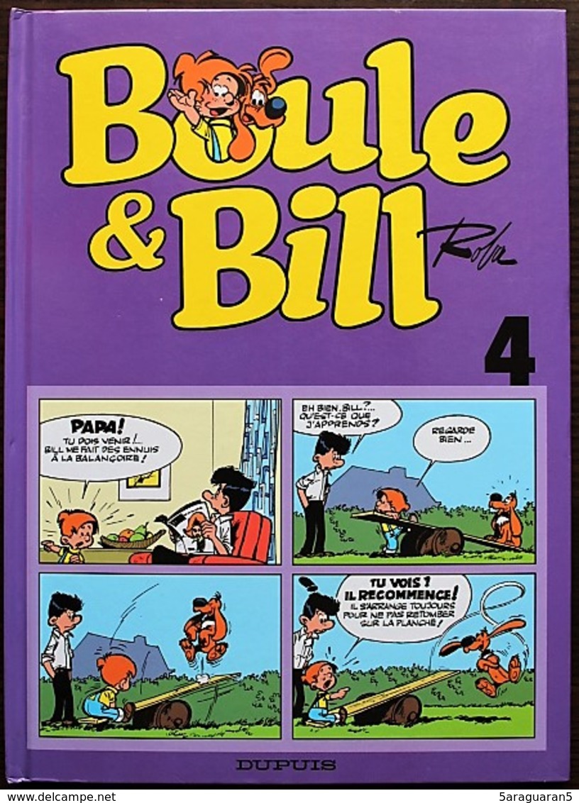 BD BOULE ET BILL - 4 - Rééd. 2007 - Boule Et Bill