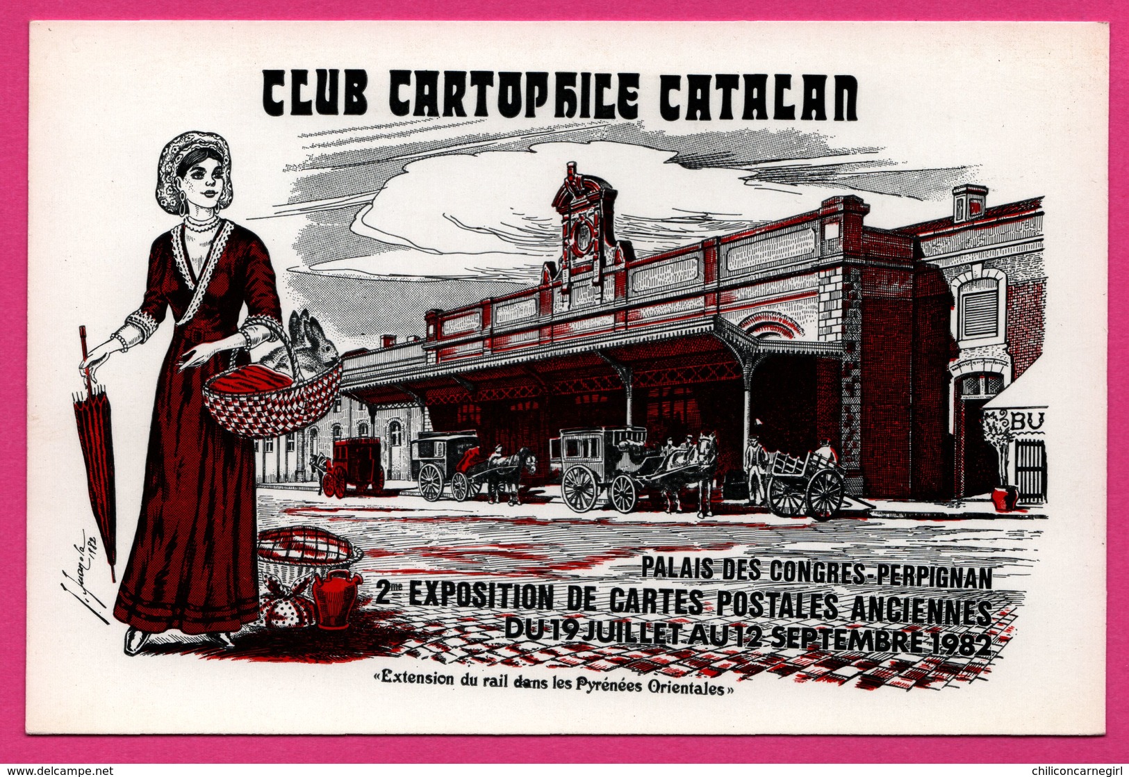 Cp Bourses Et Salons De Collections - Club Cartophile Catalan - Femme - Palais Des Congrès Perpignan - Exposition - 1982 - Bourses & Salons De Collections