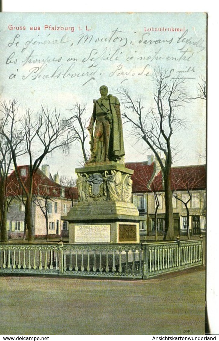 006637  Gruss Aus Pfalzburg I. L. - Lobaudenkmal  1918 - Lothringen