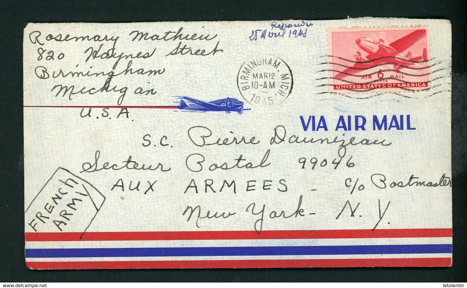 FRANCE :   L.A.C.  DE BIRMINGHAM (USA) POUR NEW YORK (POSTE AUX ARMÉES  99046 - FRENCH ARMY) EN 1945 (voir Scan) - Guerre (timbres De)