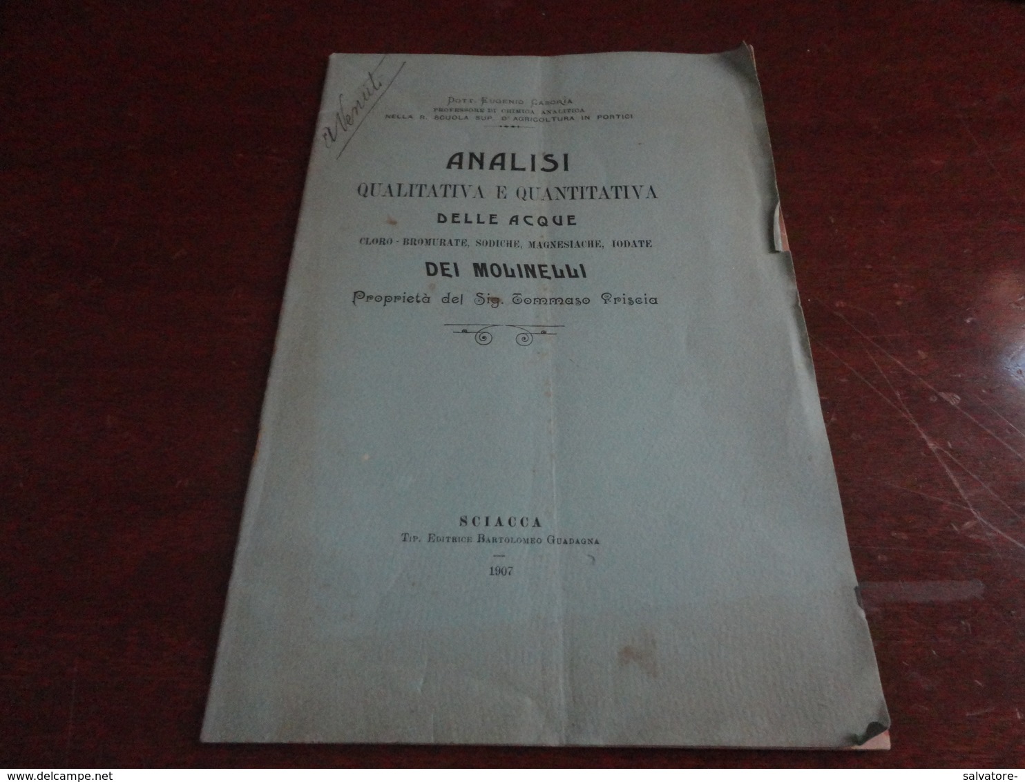 ANALISI QUALITATIVA E QUANTITATIVA DELLE ACQUE DEI MOLINELLI-DOTTOR EUGENIO CASORIA - SCIACCA (AG) 1907 - Medizin, Biologie, Chemie