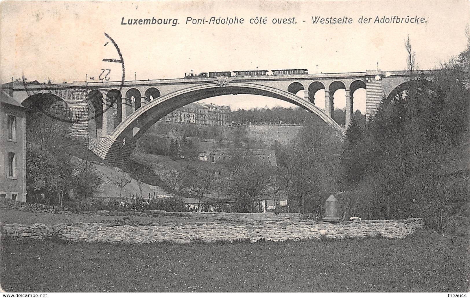 ¤¤   -   LUXEMBOURG  -  Pont-Adolphe  -  Train , Chemin De Fer  -  Westseite Der Adolbrücke   -  ¤¤ - Luxemburg - Stad