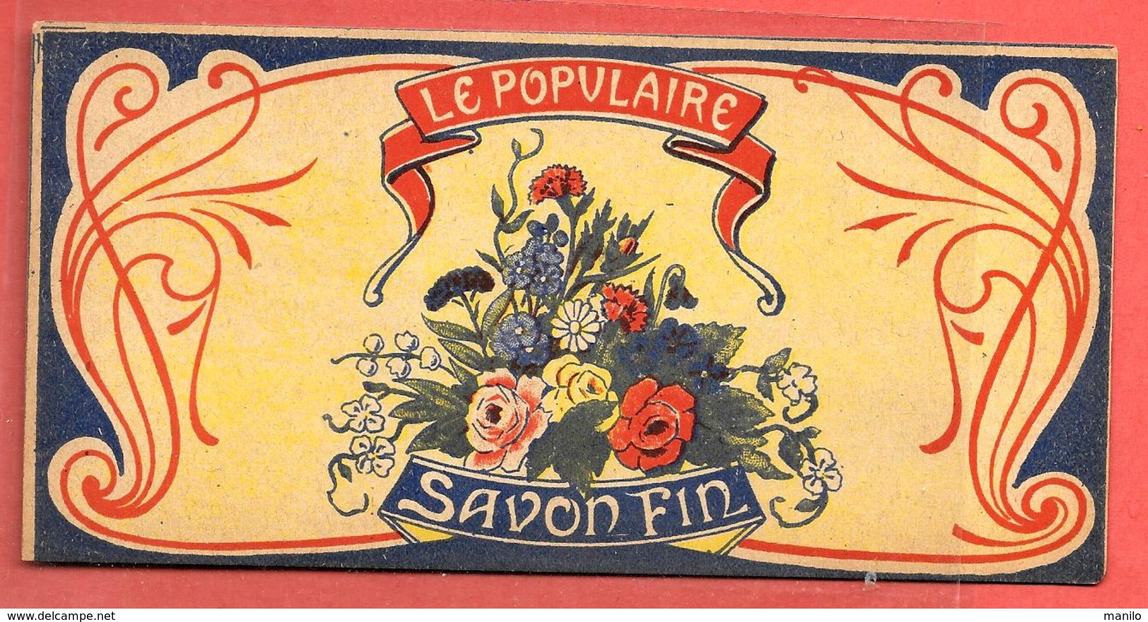 Etiquette De BOITE à  SAVON " LE POPULAIRE " SAVON FIN - Etichette