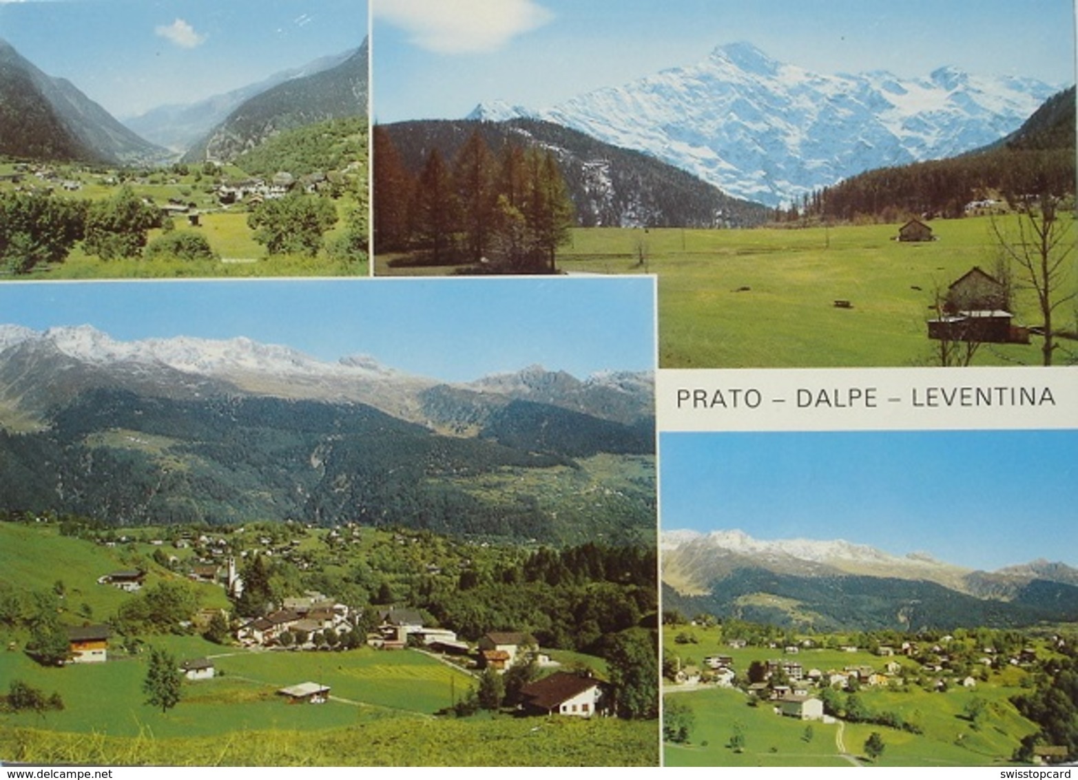 PRATO DALPE LEVENTINA - Dalpe