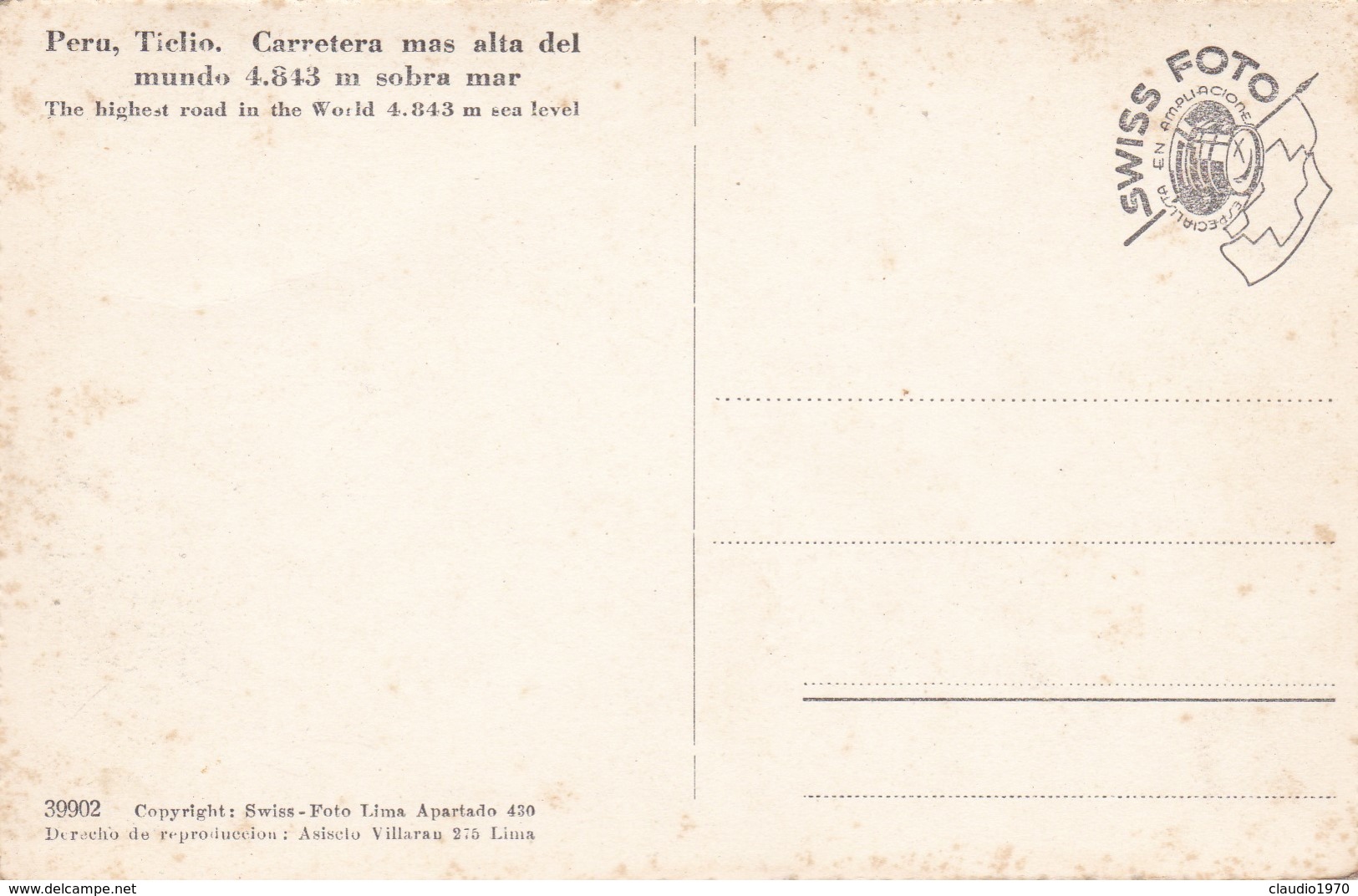 CARTOLINA - PERù - TIELIO CARRATERA MAS ALTA DEL MONDO 4.843 M. SOBRA MAR- STRADA PIù ALTA DEL MONDO. - Perù