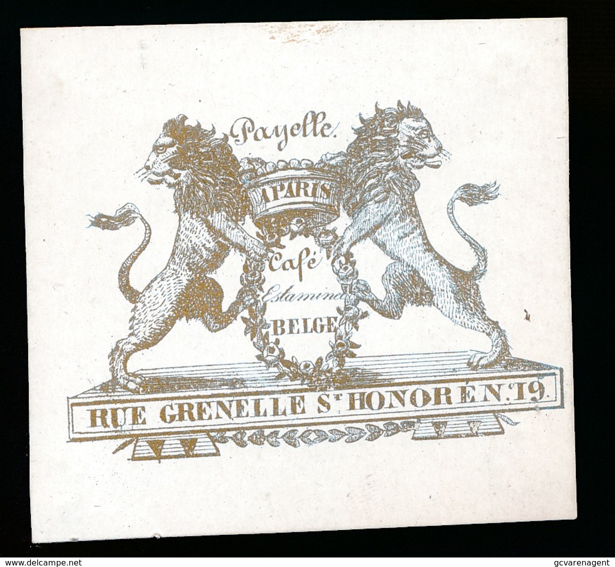 PARIS CARTE PORCELAINE  7X6 CM PAYELLE A PARIS CAFE ESTAMINET BELGE ) RUE GRENELLE St.HONORE N 19 - Andere & Zonder Classificatie