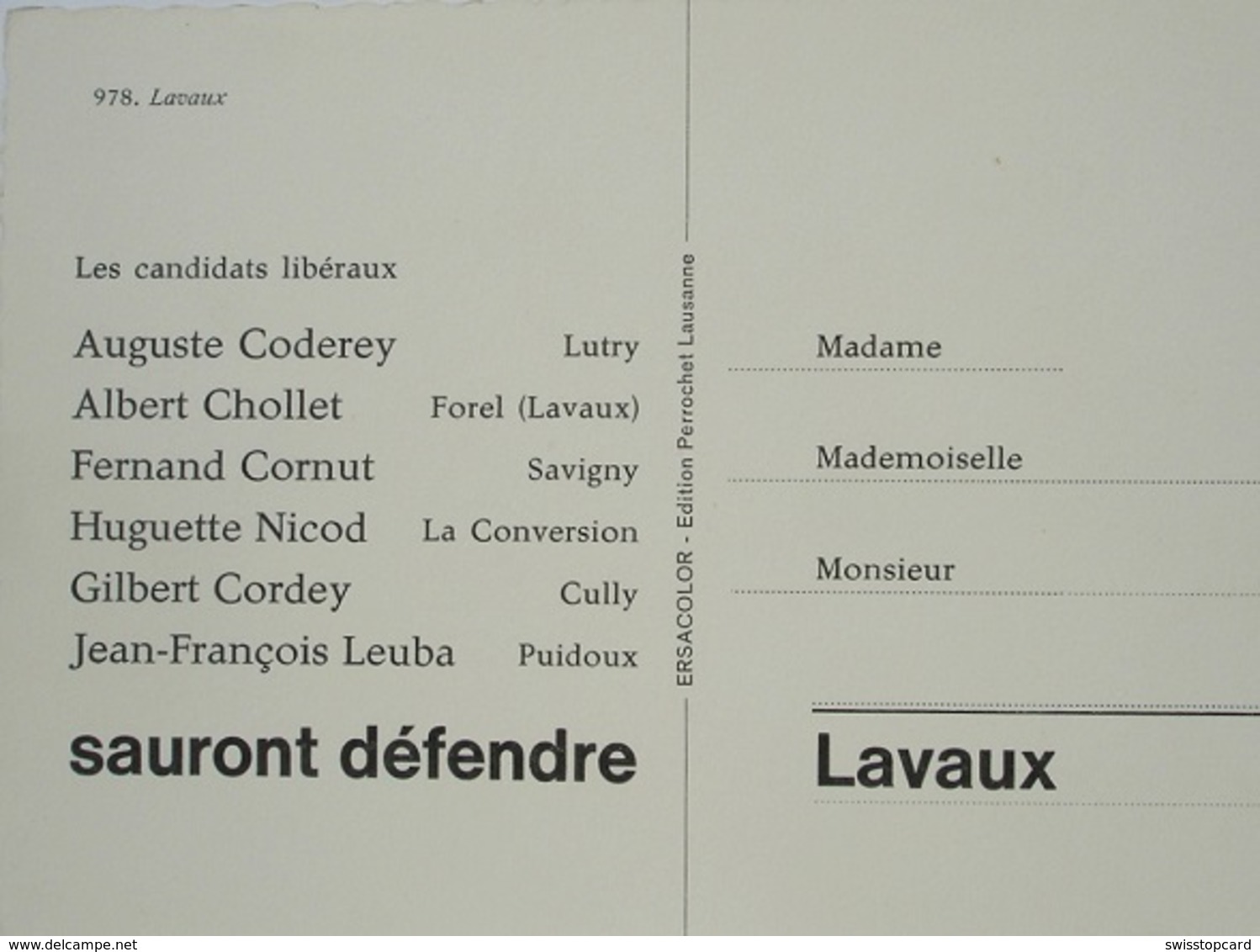 LAVAUX Politique Les Candidats Libéraux A. Coderey Lutry A. Chollet Forel F. Cornut Savigny G. Cordey Cully J.L. Puidoux - Cully