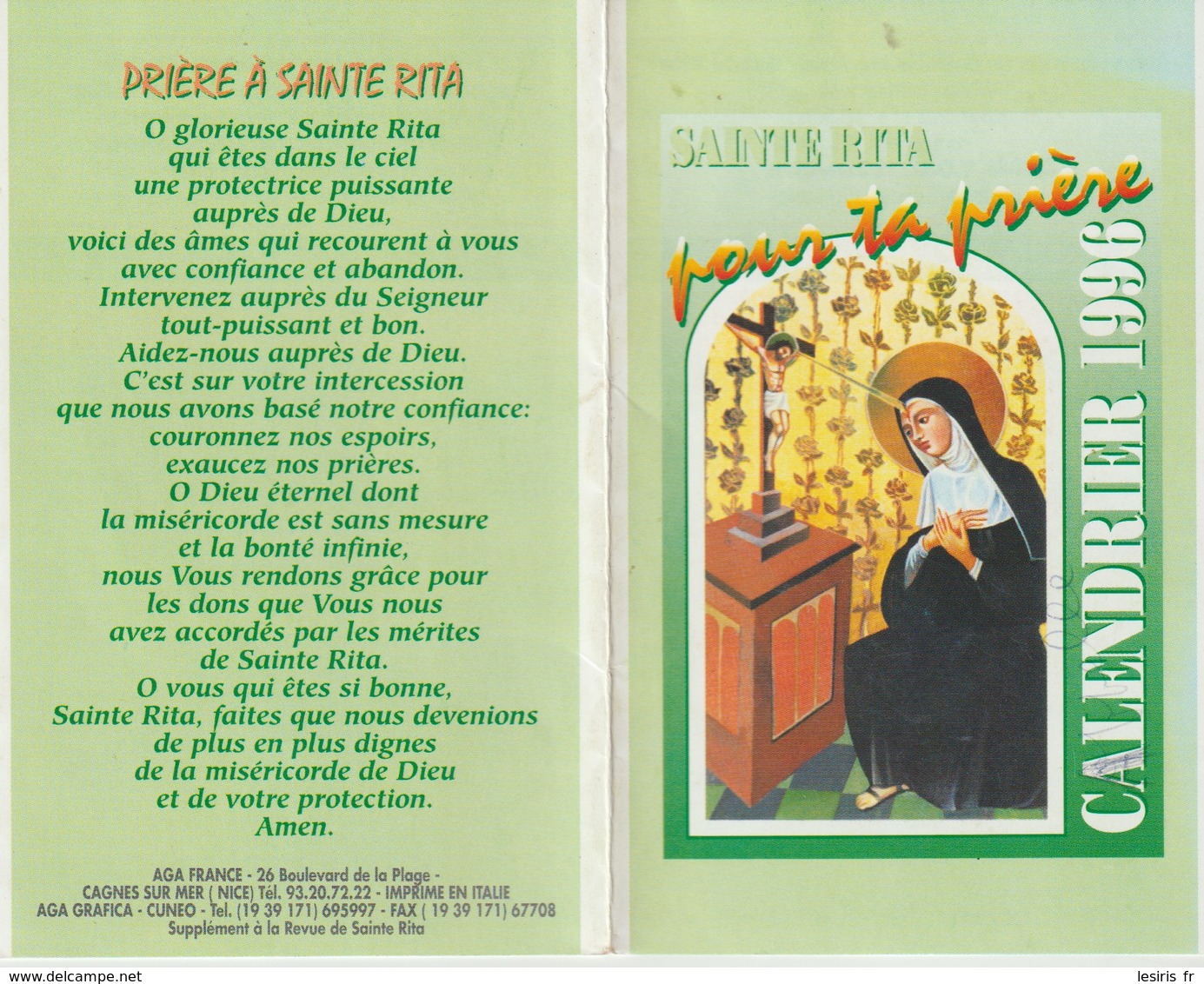 CALENDRIER 1996 - SAINTE RITA POUR TA PRIÈRE - AGA FRANCE - CAGNES SUR MER - - Petit Format : 1991-00