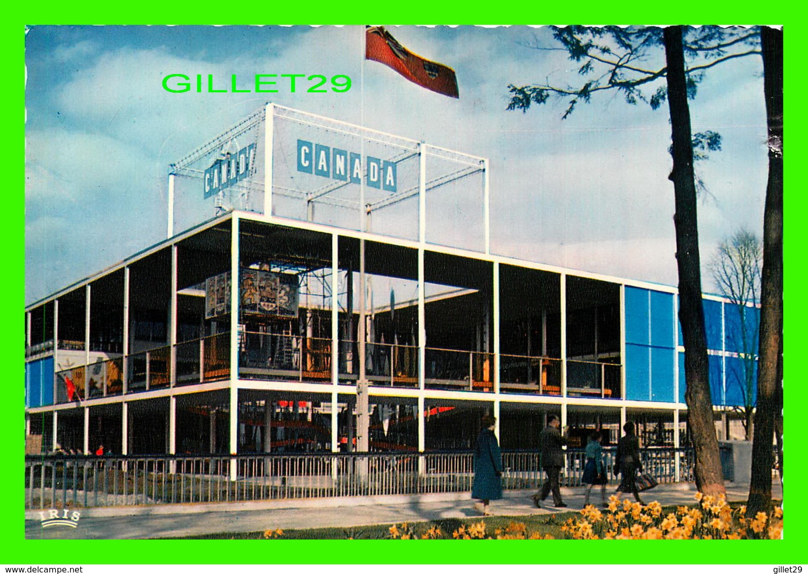 EXPOSITION UNIVERSELLE ET INTERNATIONALE DE BRUXELLES 1958 - PAVILLON DU CANADA - IRIS - - Expositions