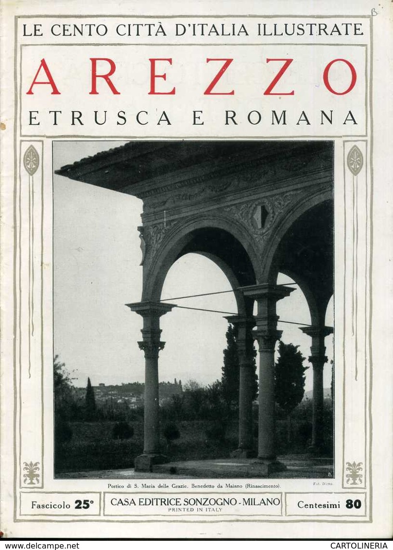 1920 Cento Città D' Italia Arezzo Etrusca E Romana - Ante 1900