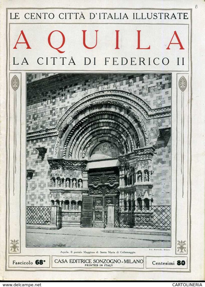 1920 Cento Città D' Italia Aquila - La Città Di Federico II - Avant 1900