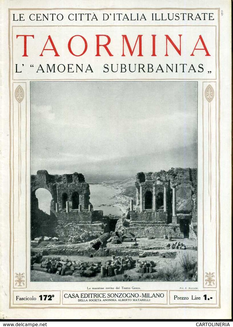 1920 Cento Città D' Italia Taormina - L'Amoena Suburbanitas - Ante 1900