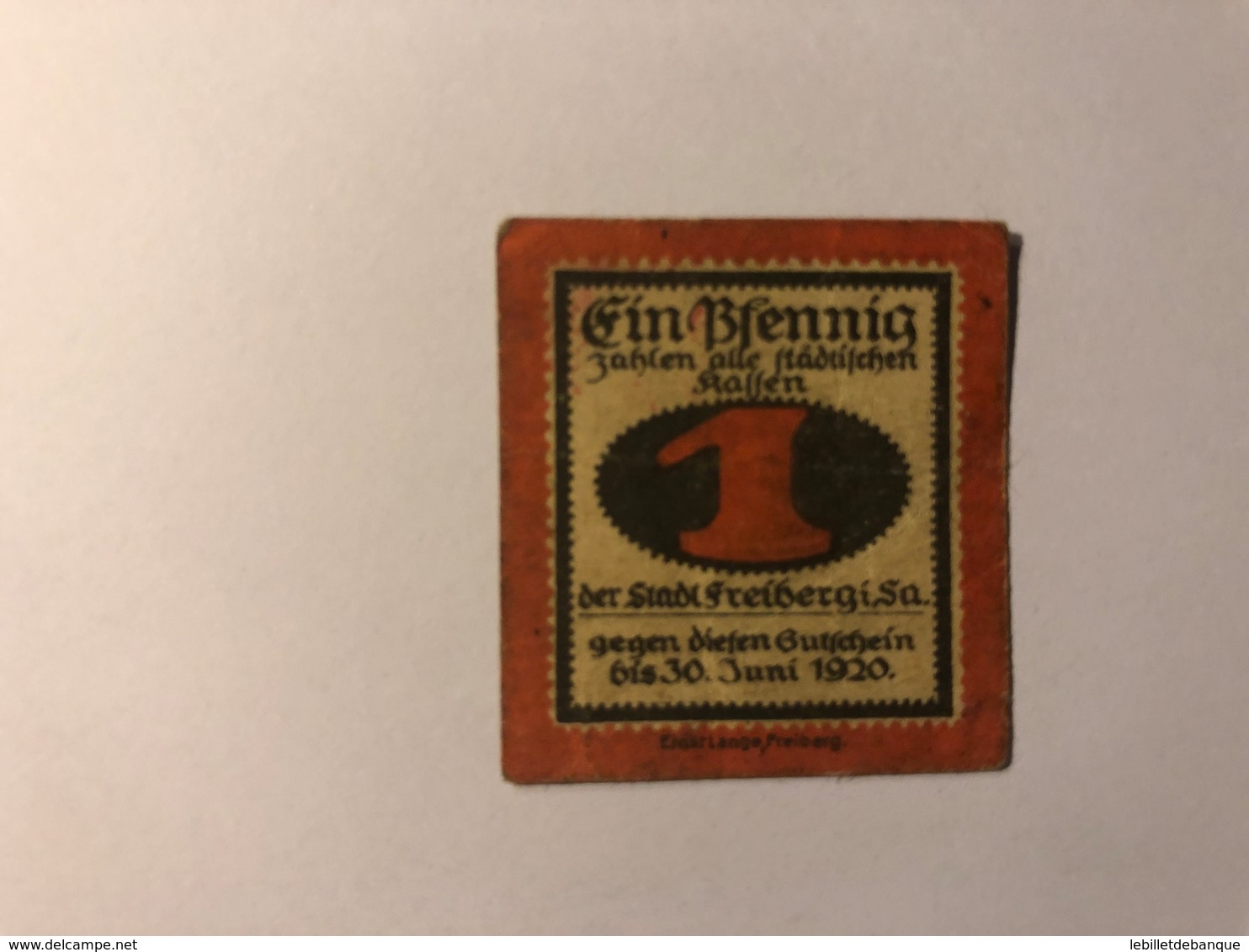 Allemagne Notgeld Freiberg 1 Pfennig - Collections