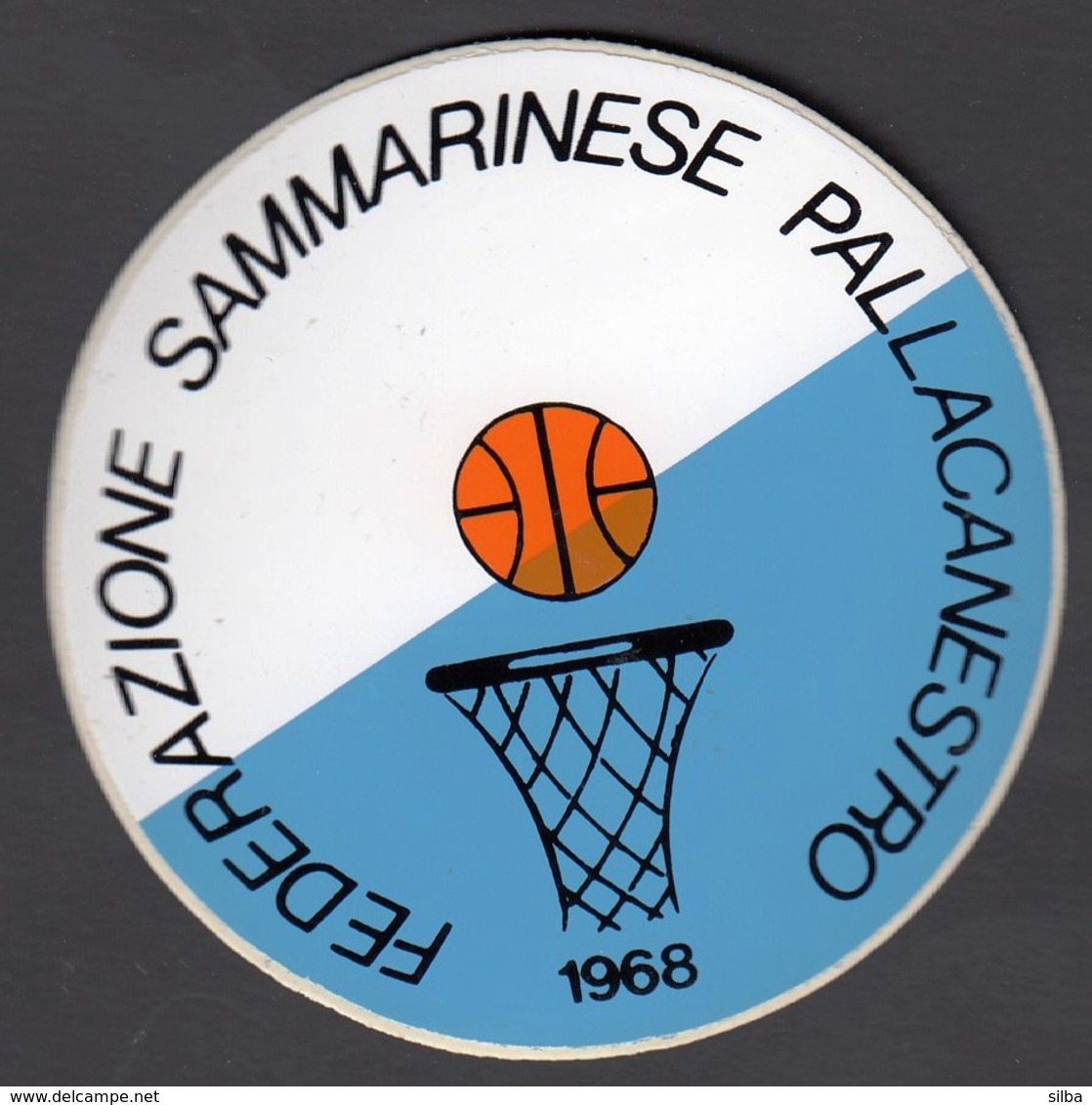 Basketball / Federazione Sammarinese / Adesivo Sticker Label Autocollant / Pallacanestro - Bekleidung, Souvenirs Und Sonstige