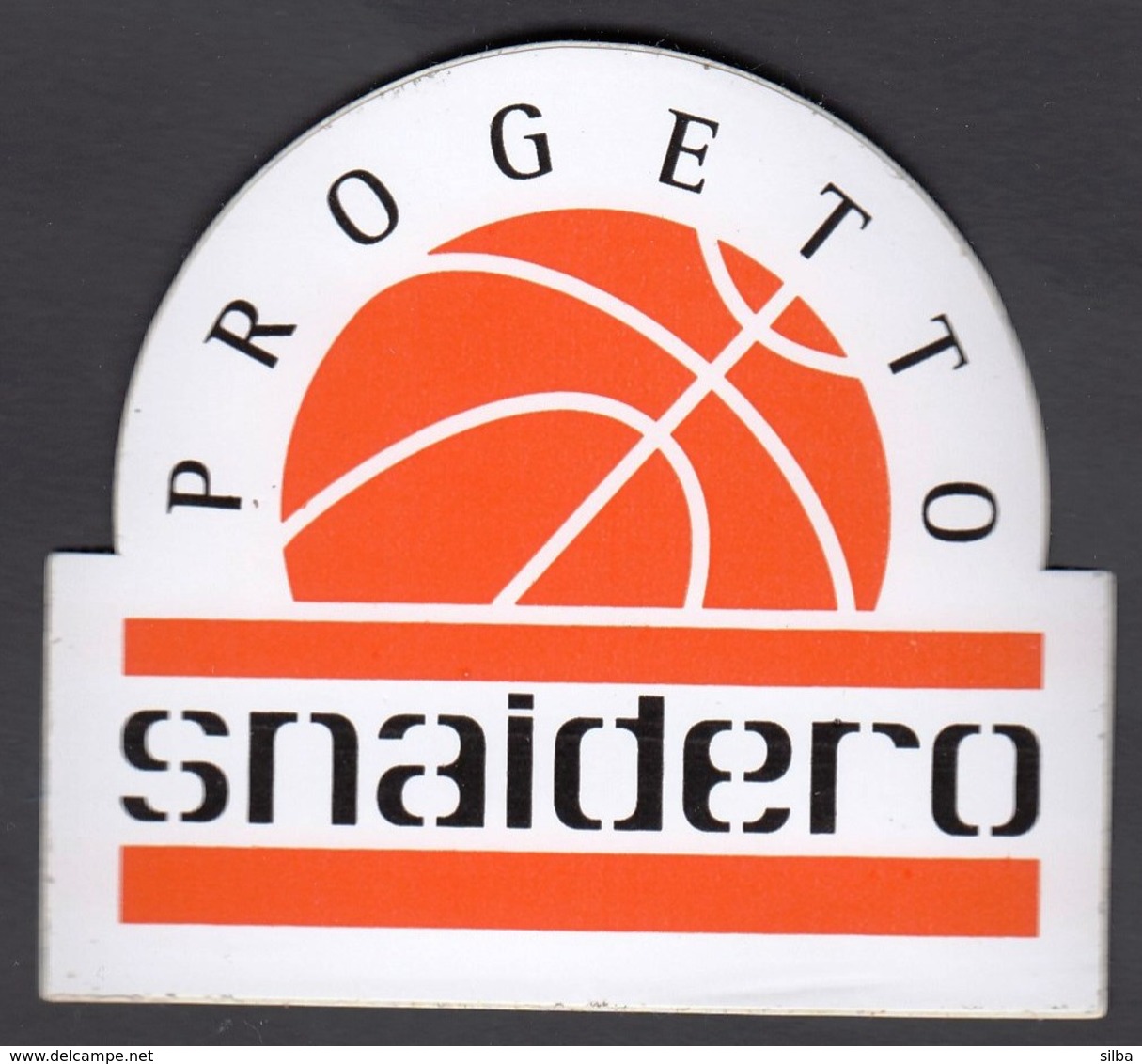 Basketball / Progetto Snaidero / Adesivo Sticker Label Autocollant / Pallacanestro - Bekleidung, Souvenirs Und Sonstige