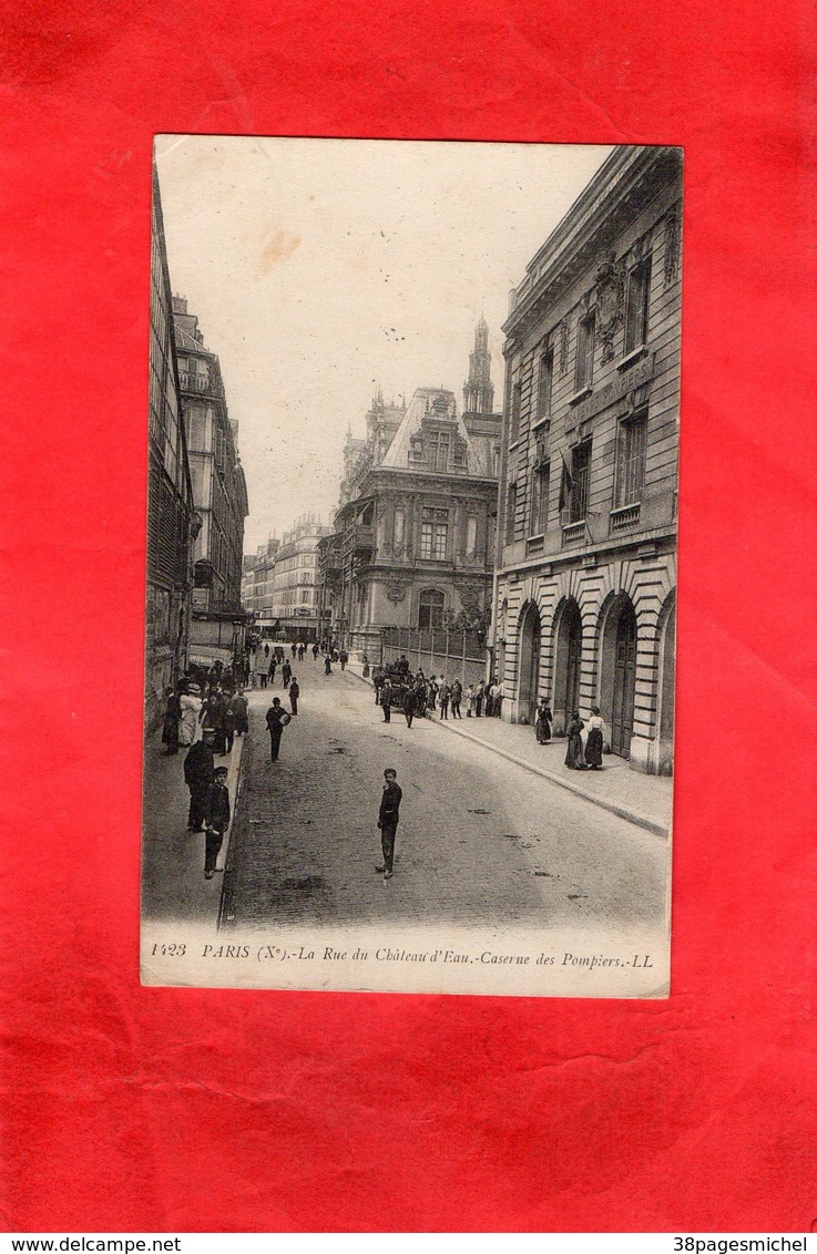 F0103 - PARIS - La Rue Du Château D'Eau - Caserne Des Pompiers - Other & Unclassified