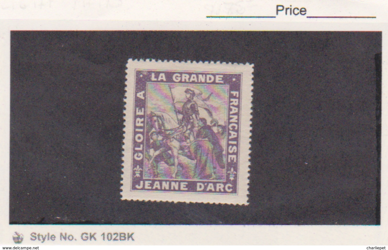 France WWI   Jeanne D'arc Gloire A La Grande Francais Stamps Vignette Poster Stamp - Militärmarken