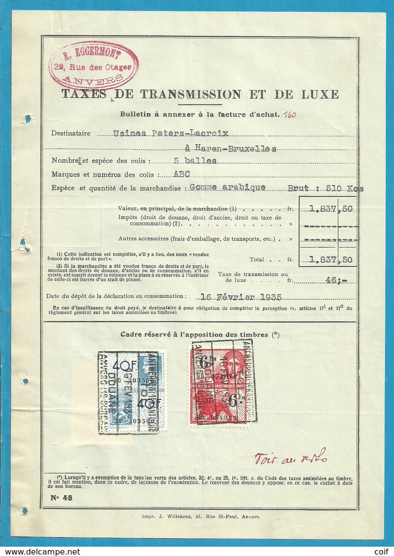 Fiscale Zegels 40 Fr + 6 Fr..TP Fiscaux / Op Dokument Douane En 1935 Taxe De Transmission Et De Luxe - Documentos