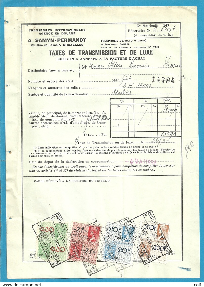 Fiscale Zegels 100 Fr + 20 Fr..TP Fiscaux / Op Dokument Douane En 1936 Taxe De Transmission Et De Luxe - Documentos