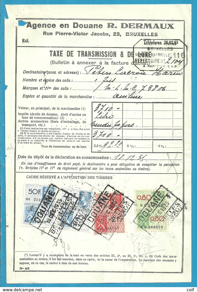 Fiscale Zegels 50 Fr + 40 Fr..TP Fiscaux / Op Dokument Douane En 1935 Taxe De Transmission Et De Luxe - Documents