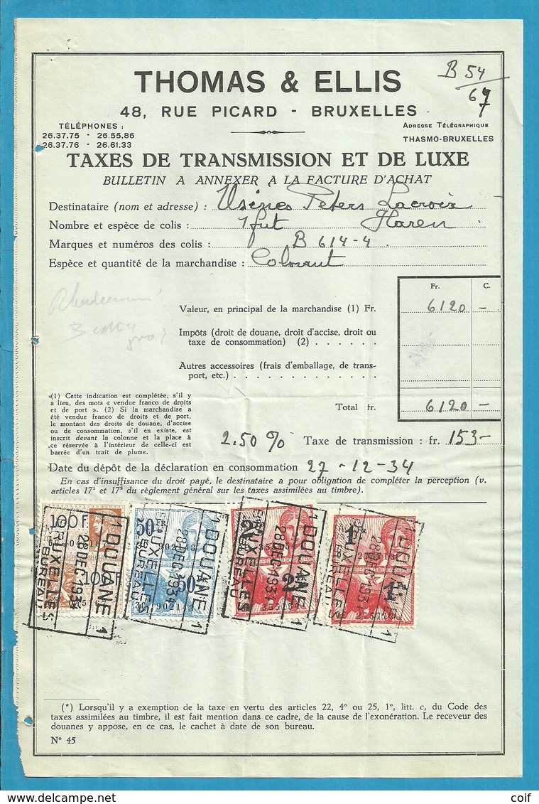 Fiscale Zegels 100 Fr + 50 Fr..TP Fiscaux / Op Dokument Douane En 1934 Taxe De Transmission Et De Luxe - Documents