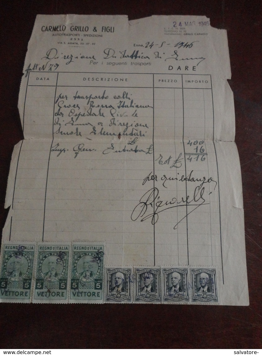 FATTURA CARMELO GRILLO & FIGLI AUTOTRASPORTI PALERMO CON 3 MARCHE 5 LIRE VETTORE + 4 DA 25  CENTESIMI-1946 - Fiscaux