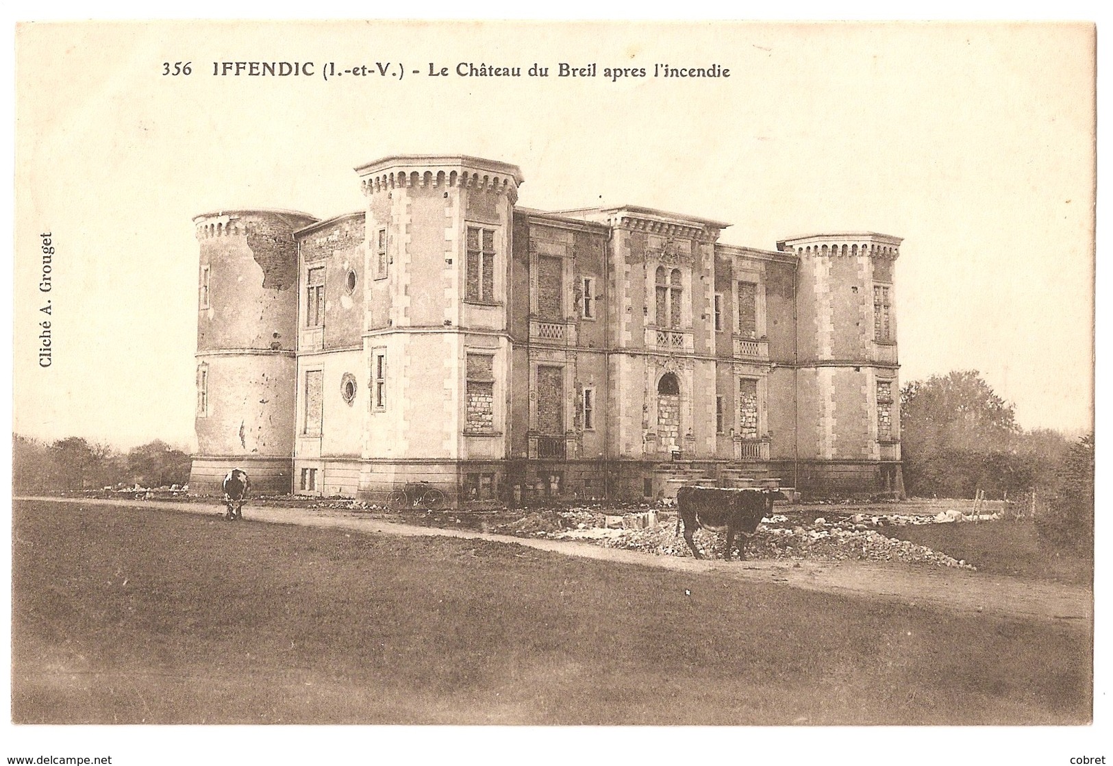 IFFENDIC ( I. Et V. ) -  Le Château Du Breil Après L'incendie - Autres & Non Classés