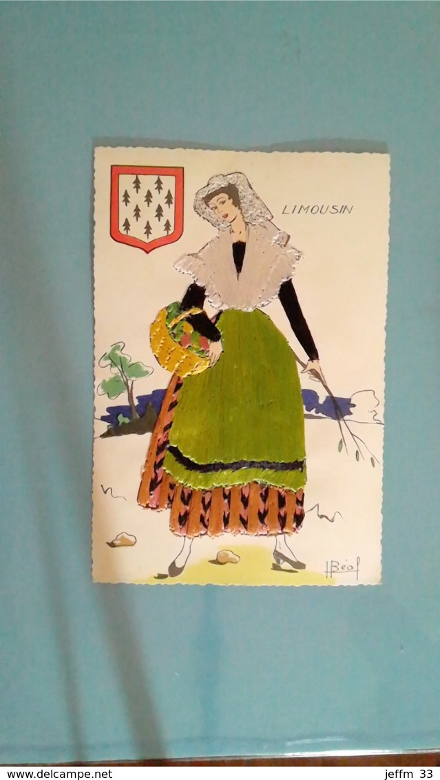 CARTE POSTALE ANCIENNE ANNEES 50 BRODEE A FIL SIGNEE ILLUSTRATEUR BEAL - LIMOUSIN - Brodées