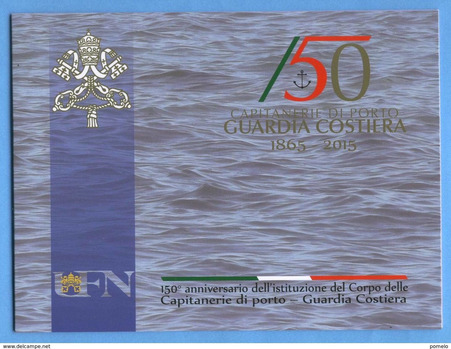 VATICANO - 150° Anniversario Capitanerie Di Porto - Folder - Carnets